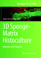 3D Sponge-Matrix Histoculture: Methods and Protocols 1493977431 Book Cover