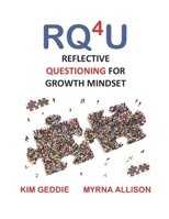 RQ4U: Reflective Questioning for Growth Mindset B086PTFRTN Book Cover