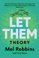 Let Them Theory: A Critical Review of the Life-Changing Tool Millions Can't Stop Talking About, with Daily Reflections 1300493402 Book Cover