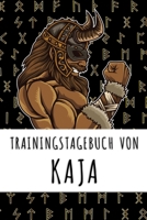 Trainingstagebuch von Kaja: Personalisierter Tagesplaner f�r dein Fitness- und Krafttraining im Fitnessstudio oder Zuhause 1688956360 Book Cover