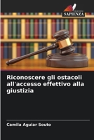 Riconoscere gli ostacoli all'accesso effettivo alla giustizia (Italian Edition) 6208401224 Book Cover