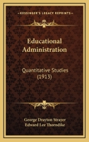 Educational Administration: Quantitative Studies 1164628674 Book Cover