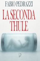 LA SECONDA THULE B0FXSHZ473 Book Cover