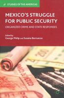 Mexico's Struggle for Public Security 1137034041 Book Cover