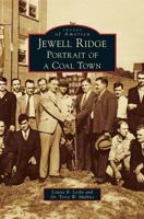 Jewell Ridge: Portrait of a Coal Town 0738554448 Book Cover