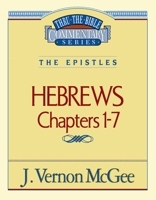 Hebrews I (Thru the Bible)