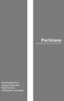 Partitions: Reshaping States and Minds (Routledge Studies in Geopolitics) B000OT8BDK Book Cover
