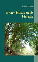 Erster Klasse nach Florenz 3842330359 Book Cover