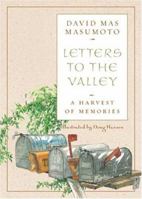 Letters to the Valley: A Harvest of Memories (Great Valley Book) (Great Valley Book) 1597140384 Book Cover