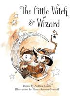 The Little Witch and Wizard 109549208X Book Cover
