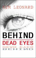 Behind Dead Eyes 154620136X Book Cover