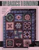 From Basics to Binding: A Complete Guide to Making Quilts 089145991X Book Cover