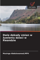 Dwie dekady zmian w zywieniu dzieci w Rwandzie (Polish Edition) 6630408624 Book Cover