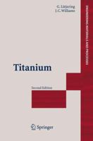 Titanium (Engineering Materials and Processes) 3540713972 Book Cover