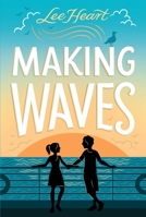 Making Waves B0FWZZJM2C Book Cover