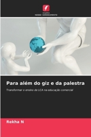 Para além do giz e da palestra (Portuguese Edition) 6209992986 Book Cover
