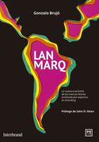 Lanmarq: La nueva economía de las marcas latinas (Acción empresarial) 8483568314 Book Cover