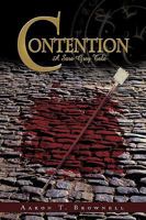 Contention: A Sara Grey Tale 1450213731 Book Cover