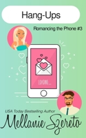 Hang-Ups (Romancing the Phone) B0GQTFHM7W Book Cover