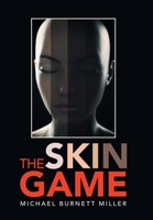 The Skin Game 1984587722 Book Cover