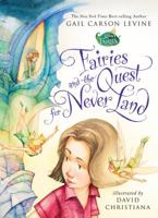 Fairies and the Quest for Never Land 142310935X Book Cover
