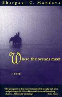 Where the Oceans Meet 158005000X Book Cover