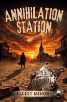 Annihilation Station B0H92F8TJ1 Book Cover