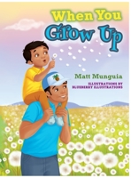 When You Grow Up 1087978254 Book Cover