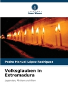 Volksglauben in Extremadura 6206968901 Book Cover