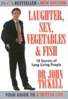 Laughter, sex, vegetables and fish. 1863503455 Book Cover