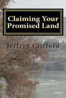 Claiming Your Promised Land 1466302305 Book Cover