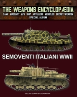 Semoventi italiani WWII: Special album (Italian Edition) B0DV353YLL Book Cover