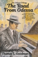The Road from Odessa B0GW5T4YH8 Book Cover