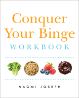 Conquer Your Binge Workbook 1608082822 Book Cover