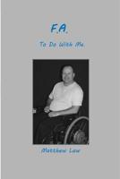 F.A. To Do With Me 1497370000 Book Cover