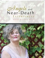 Angels and Near-death Experiences 1441578234 Book Cover