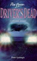 Driver's Dead 0590466771 Book Cover