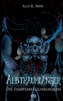 Albtraumfänger: Die Finsterbergchroniken (German Edition) 3384116399 Book Cover