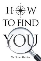 How to Find You 1645844129 Book Cover