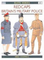 Redcaps: Britain's Military Police (Elite) 1855326701 Book Cover