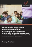 przemoc w szkole, imigranci, mniejszości, uczniowie sprawiający trudności, edukacja priorytetowa, osoby przedwcześnie kończące naukę 6209317316 Book Cover