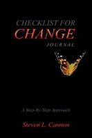 CHECKLIST FOR CHANGE JOURNAL: 20 STEPS ON HOW TO CHANGE 1418407321 Book Cover