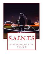 S.A.I.N.T.S: surviving to live 1986352315 Book Cover