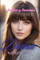 Diana (Sueños y Romance): Je t'aime (Spanish Edition) 1797754130 Book Cover