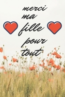 merci ma fille pour tout (French Edition) B083XM2553 Book Cover