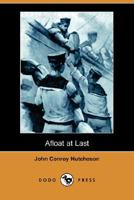 Afloat at Last 1516802292 Book Cover