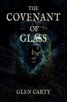 The Covenant of Glass B0GC56KM92 Book Cover