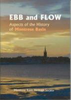 Ebb and Flow: Aspects of the History of Montrose Basin 1874012458 Book Cover