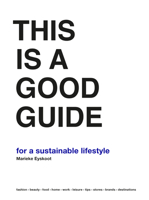 This is a Good Guide - for a Sustainable Lifestyle 906369492X Book Cover