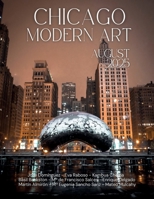 Chicago Modern Art: August 2025 B0FPX9YSX8 Book Cover